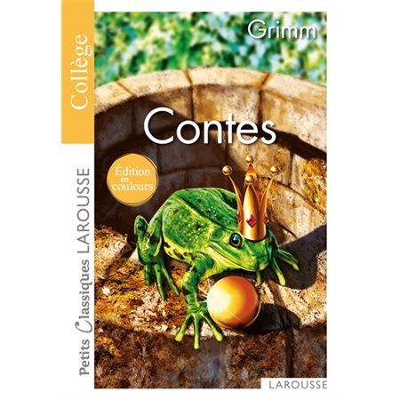 Contes (FP)  : Petits classiques Larousse. Édition en couleur