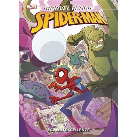 Marvel action Spider-Man : Ecole d'excellence : Bande dessinée