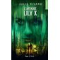 L'affaire Lily X (FP)