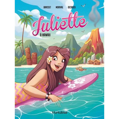Juliette à Hawaii : Bande dessinée