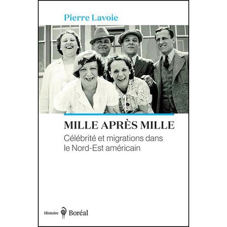 Mille après mille : Célébrité et migrations dans le Nord-Est américain