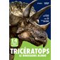 Tricératops : Le dinosaure blindé