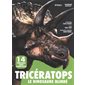 Tricératops : Le dinosaure blindé