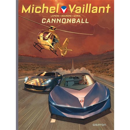 Michel Vaillant : Nouvelle saison T.11 : Cannonball : Bande dessinée