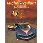 Michel Vaillant : Nouvelle saison T.11 : Cannonball : Bande dessinée