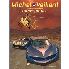 Michel Vaillant : Nouvelle saison T.11 : Cannonball : Bande dessinée