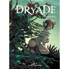 Dryade T.01 : Les envoûteurs : Bande dessinée
