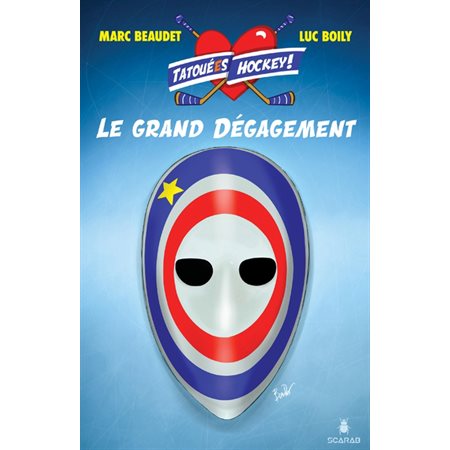 Tatouées hockey ! T.02 : Le grand dégagement : Bande dessinée