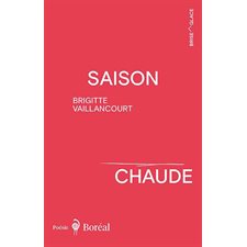 Saison chaude : Brise-glace