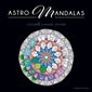 Astro mandalas : Colorier, s'amuser, s'évader : Black coloriage