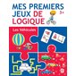 Les véhicules : Mes premiers jeux de logique : 3+