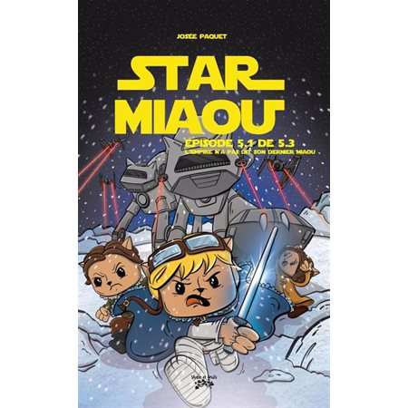 Star Miaou T.5.01 : L'empire n'a pas dit son dernier miaou : 6-8