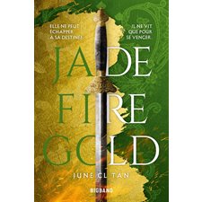 Jade fire gold : 15-17