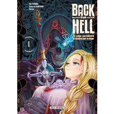 Back from hell : le sage persécuté se réincarne pour se venger T.01 : Manga : ADO