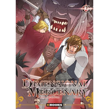 Dimensional mercenary T.02 : Manga : ADT