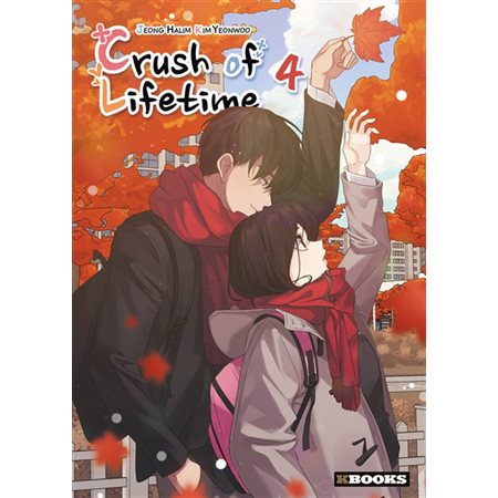 Crush of lifetime T.04 : Manga : ADO