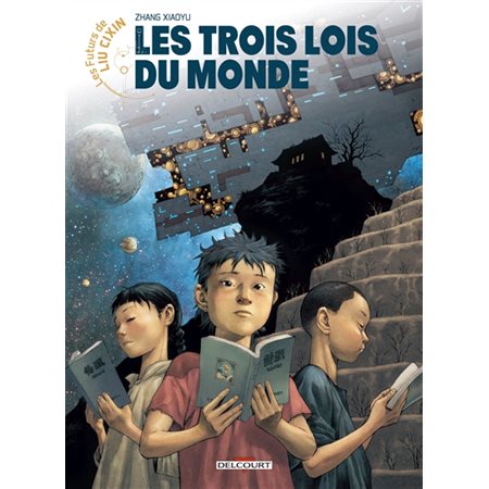 Les trois lois du monde : Les futurs de Liu Cixin : Bande dessinée