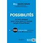 Possibilités : Un livre d'espoir pour vivre dans un monde rempli d'incertitude !