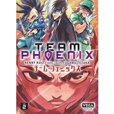 Team Phoenix T.02 : Manga : ADO