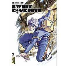 Sweet konkrete T.02 : Manga : ADO