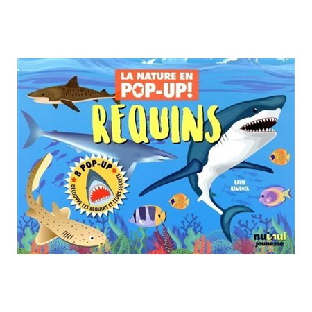 Requins : La nature en pop-up !