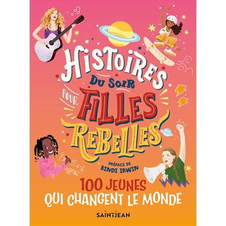 Histoires du soir pour filles rebelles T.03