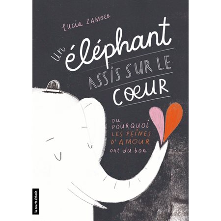 Un éléphant assis sur le coeur : 12-14