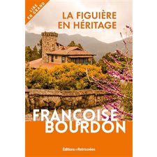 La figuière en héritage : Lire en grand