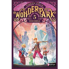 Wonderpark T.05 : Discordia