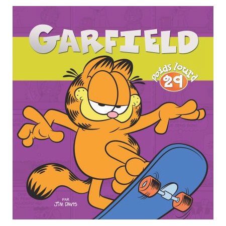Garfield poids lourd T.29 : Bande dessinée