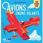 Avions et engins volants : 10 pop-up : Saisissants pop-up