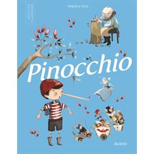 Pinocchio : Mes p'tits classiques : Couverture rigide : CONTE
