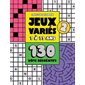 Jeux variés 7 à 77 ans - T.02 : 130 défis récréatifs