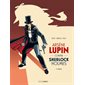 Arsène Lupin contre Sherlock Holmes T.01 : Bande dessinée