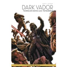 Dark Vador : légendes T.06 : Terreur dans les ténèbres : Bande dessinée