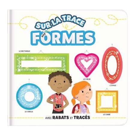 Sur la trace des formes : Avec rabats et traçés