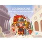 Histoire des Romains : Sur les traces d'une civilisation conquérante : Quelle histoire : Histoire jeunesse