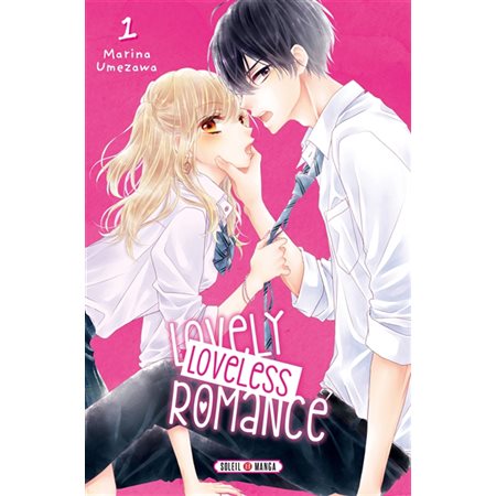 Lovely loveless romance T.01 : Manga : ADO