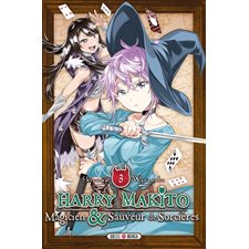 Harry Makito, magicien & sauveur de sorcières T.03 : Manga : ADO