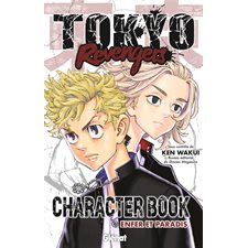 Tokyo revengers : Character book : Enfer et paradis