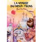 La Venise du neuf-trois : 9-11