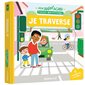 Je traverse : Mon anim'agier. Premiers apprentissages