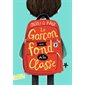 Le garçon au fond de la classe (FP) : Folio junior : 9-11