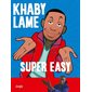 Khaby Lame : Super easy : Bande dessinée
