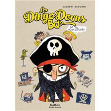 Les pirates : Les dingodocus : Bande dessinée
