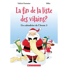 Un calendrier de l'Avent T.03 : La fin de la liste des vilains ? : Couverture rigide