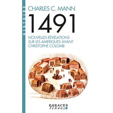 1491 : Nouvelles révélations sur les Amériques avant Christophe Colomb (FP)