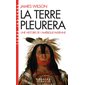 La terre pleurera : Une histoire de l'Amérique indienne (FP)