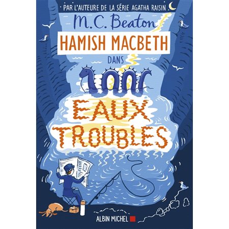 Hamish MacBeth T.15 : Eaux troubles : POL