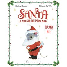 Santa : La souris du Père Noël